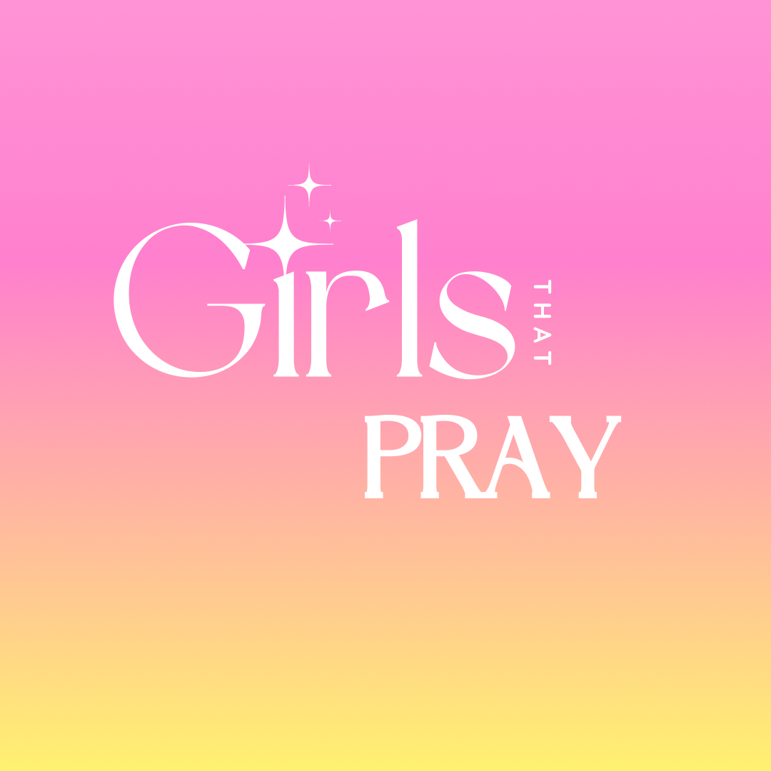 Girls That Pray Bible Study Registration